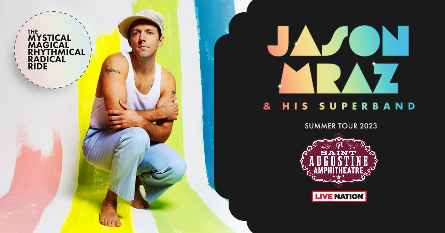 Jason Mraz The Mystical Magical Rhythmical Radical Ride Tour The